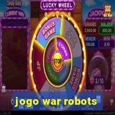 jogo war robots